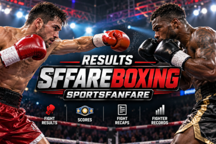 Results SFFareBoxing SportsFanfare